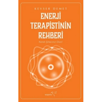 Enerji Terapistinin Rehberi