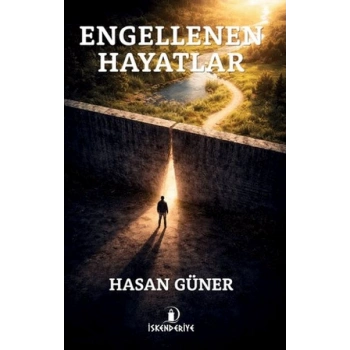 Engellenen Hayatlar