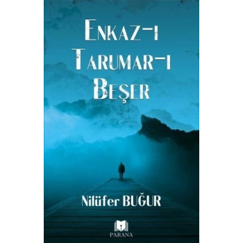 Enkaz-ıTarumar-ı Beşer
