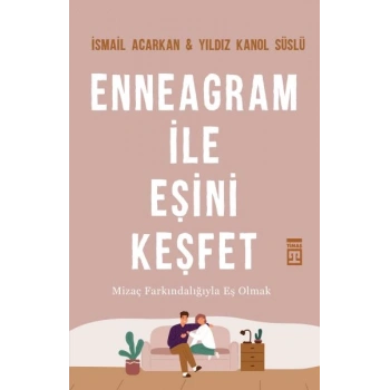 Enneagram İle Eşini Keşfet