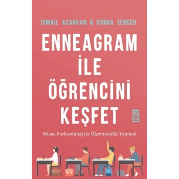 Enneagram ile Öğrencini Keşfet