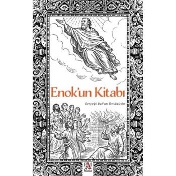 Enokun Kitabı - Gerçeği Bulun Önsözüyle
