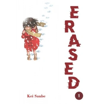 Erased Cilt 1