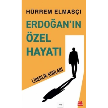 Erdoğan’ın Özel Hayatı