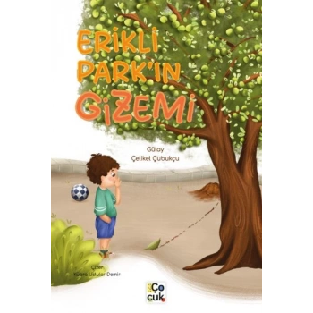 Erikli Parkın Gizemi
