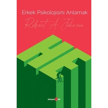 Erkek Psikolojisini Anlamak