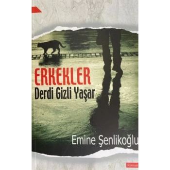 Erkekler Derdi Gizli Yaşar