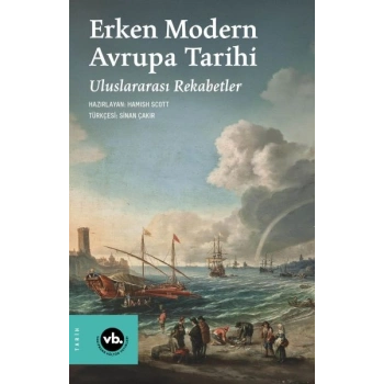 Erken Modern Avrupa Tarihi Uluslararası Rekabetler