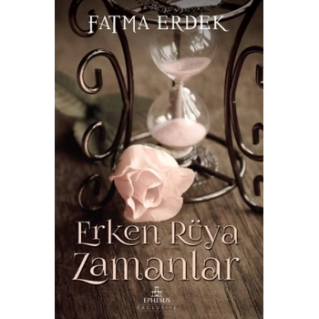 Erken Rüya Zamanlar