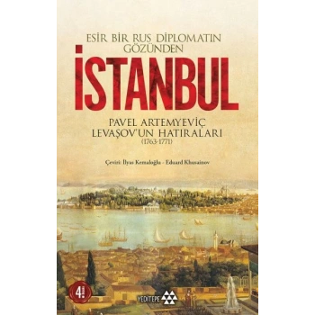 Esir Bir Rus Diplomatın Gözünden İstanbul