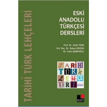 Eski Anadolu Türkçesi Dersleri