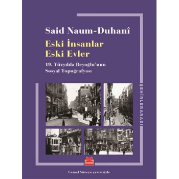 Eski İnsanlar Eski Evler