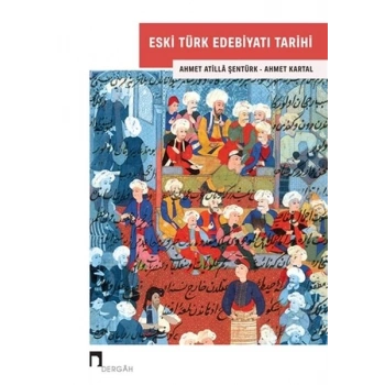Eski Türk Edebiyatı Tarihi