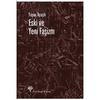 Eski ve Yeni Faşizm