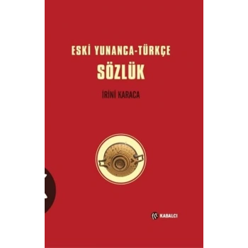 Eski Yunanca-Türkçe Sözlük Ciltli