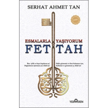 Esmalarla Yaşıyorum - Ya Fettah