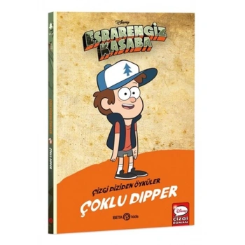 Esrarengiz Kasaba Çizgi Diziden Öyküler - Çoklu Dipper