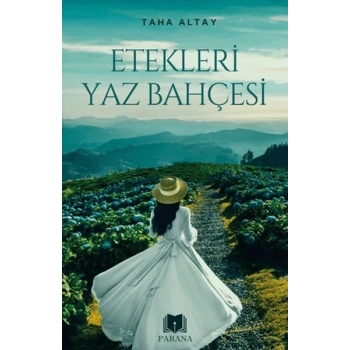 Etekleri Yaz Bahçesi