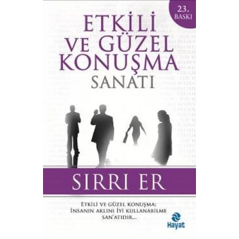 Etkili ve Güzel Konuşma Sanatı (Sırrı Er)