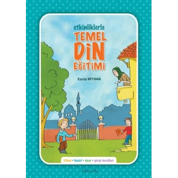 Etkinliklerle Temel Din Eğitimi