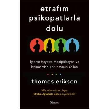 Etrafım Psikopatlarla Dolu