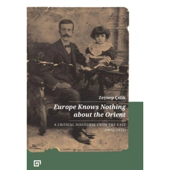 Europe Knows Nothing About The Orient