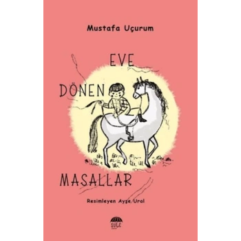 Eve Dönen Masallar