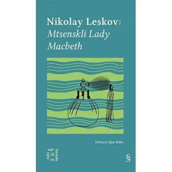 Everest Açıkhava 26: Mtsenskli Lady Macbeth