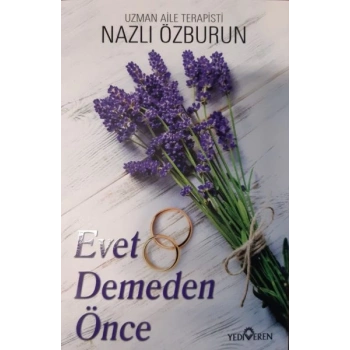 Evet Demeden Önce