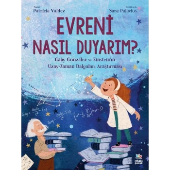 Evreni Nasıl Duyarım?