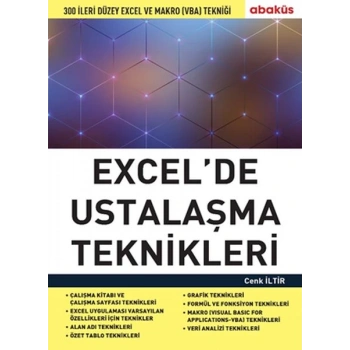 Excel de Ustalaşma Teknikleri - 300 Ileri Düzey Excel Ve Makro (Vba) Tekniği