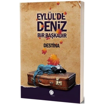 Eylülde Deniz Bir Başkadır