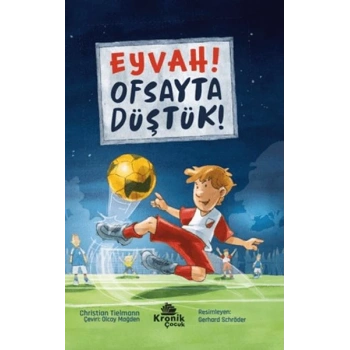 Eyvah! Ofsayta Düştük