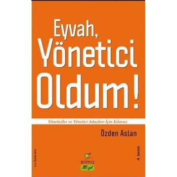 Eyvah, Yönetici Oldum!