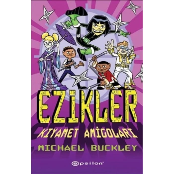 Ezikler 03 - Kıyamet Amigoları (Ciltli)