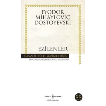 Ezilenler - Hasan Ali Yücel Klasikleri