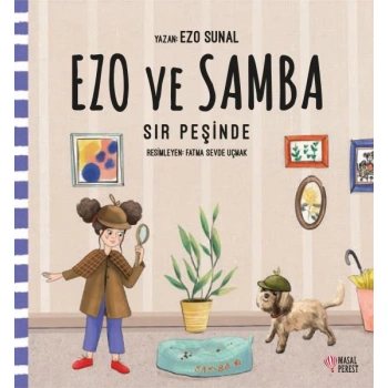 Ezo ve Samba Sır Peşinde