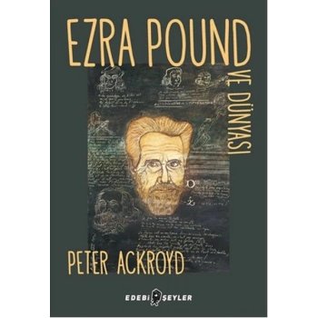 Ezra Pound ve Dünyası