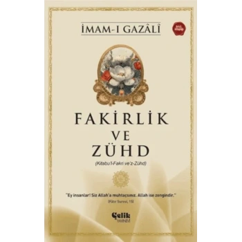 Fakirlik ve Zühd - İmam Gazali