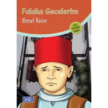 Falaka Gecelerim (100 Temel Eser - İlköğretim)