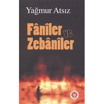 Faniler ve Zebaniler