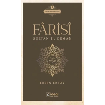 Fârisî - Sultan II. Osman