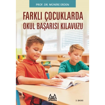 Farklı Çocuklar (Okula Uyum Sağlayamayan)