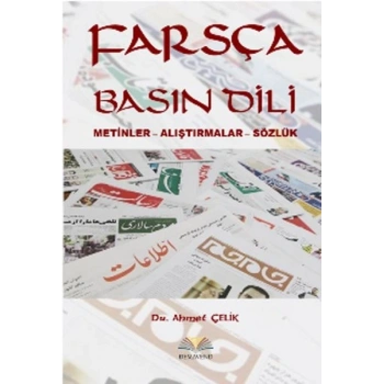 Farsça Basın Dili  Metinler - Alıştırmalar - Sözlük