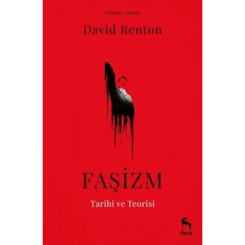 Faşizm Tarihi ve Teorisi