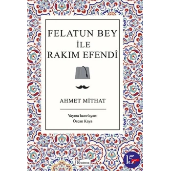 Felatun Bey ile Rakım Efendi