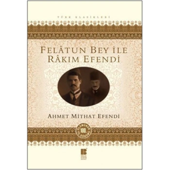 Felatun Bey ile Rakım Efendi