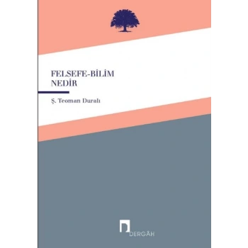 Felsefe - Bilim Nedir