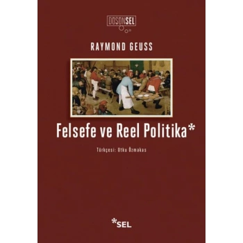 Felsefe ve Reel Politika