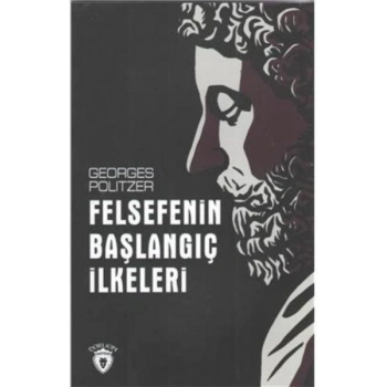 Felsefenin Başlangıç İlkeleri